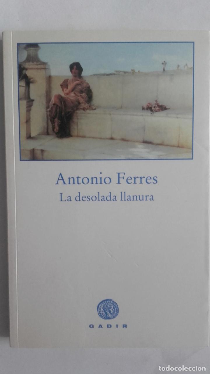 Libros: La desolada llanura - Antonio Ferres - Foto 1