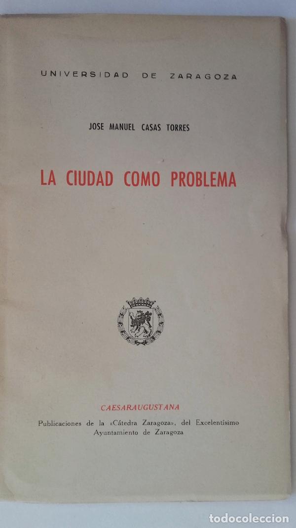 Libros: La ciudad como problema - Jos&eacute; Manuel Casas Torres - Foto 1