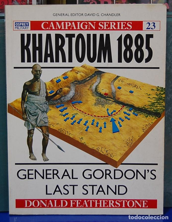 Libros: Khartoum 1885. Donald Featherstone. En ingles - Foto 1