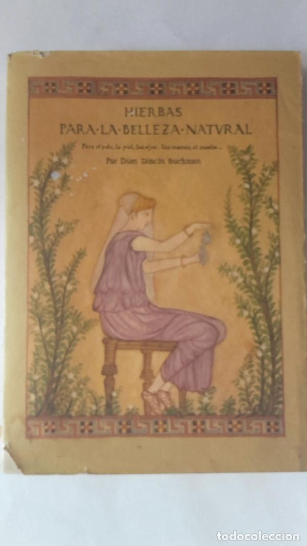 Libros: Hierbas para la belleza natural - Dian Dincin Buchman - Foto 1