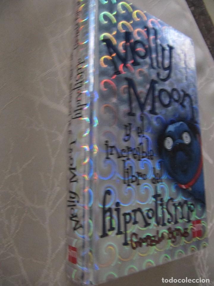 Libros: LIBRO MOLLY MOON Y EL INCREIBLE LIBRO DEL HIPNOTISMO GEORGIA BYNG SM - Foto 2