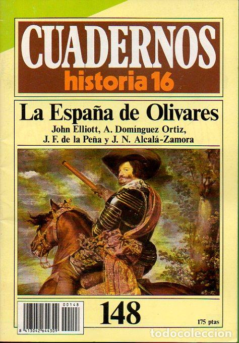Libros: CUADERNOS HISTORIA 16. N&ordm; 148. LA ESPA&Ntilde;A DE OLIVARES. - Foto 1