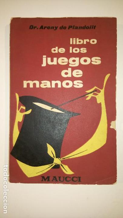 Libros: EL LIBRO DE LOS JUEGOS DE MANOS - ARENY DE PLANDOLIT - Foto 2