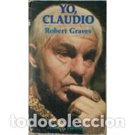 Libros: YO,CLAUDIO - Graves,Robert - Foto 1
