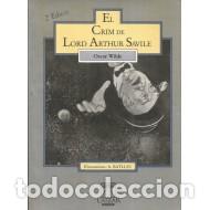 Libros: EL CRIM DE LORD ARTHUR SAVILE - Wilde,Oscar - Foto 1