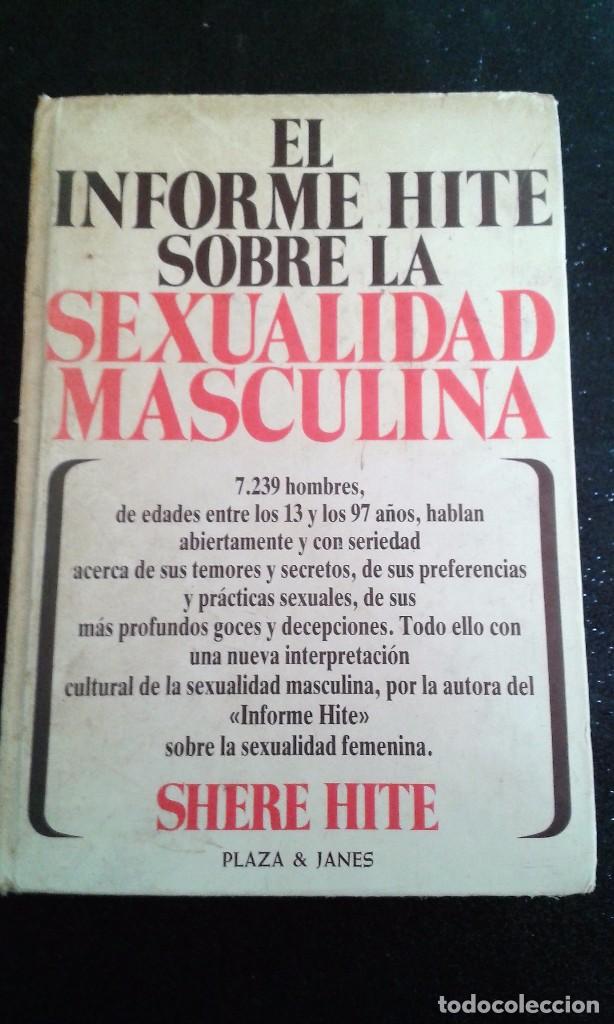 Libri di seconda mano: EL INFORME HITE SOBRE LA SEXUALIDAD MASCULINA  1&ordf; ED 1981 PLAZA & JANES SHERE HITE