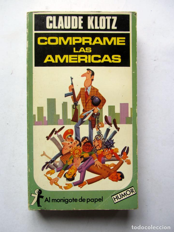 Libros: C&oacute;mprame las Am&eacute;ricas. Claude Klotz - Foto 1