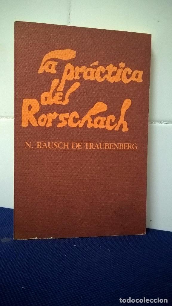 Libros: LA PRACTICA DEL RORSCHACH &ndash; N. RAUSCH DE TRAUBENBERG &ndash; EDITOR PABLO DEL R&Iacute;O - Foto 1