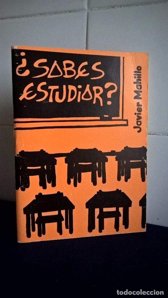 Libros: &iquest; SABES ESTUDIAR ? - JAVIER MAHILLO MONTE &ndash; 2&ordm; EDICI&Oacute;N - Foto 1