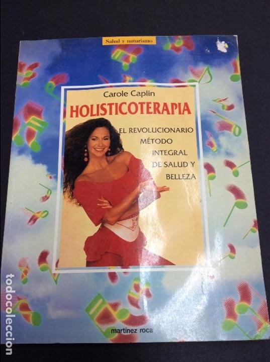 Libri di seconda mano: Holisticoterapia Carole caplin