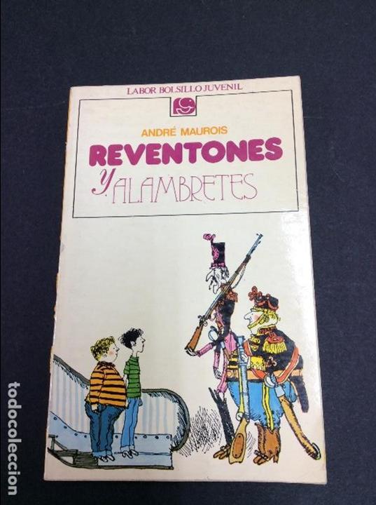 Libros: Reventones y alambretes Andr&eacute; Maurois - Foto 1