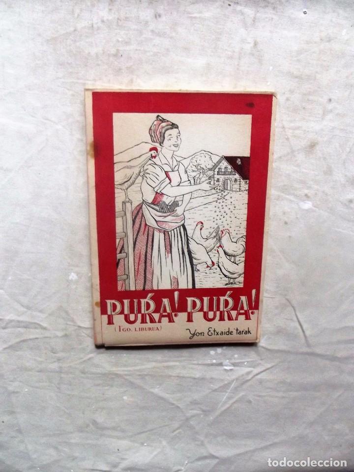 Libros: PURA ! PURA ! DE JON ETXAIDE TARAK - Foto 1
