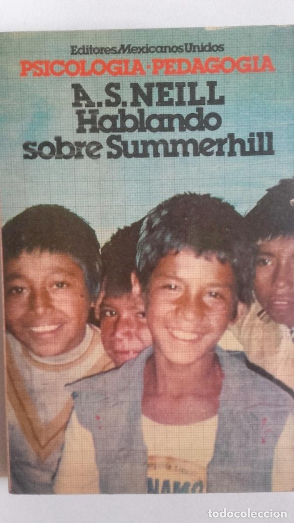 Libros: Hablando sobre Summerhill - A.S. Neill - Foto 1