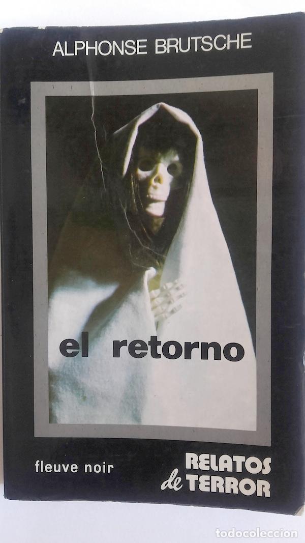 Libros: El retorno - Alphonse Brutsche - Foto 1