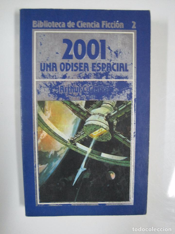 Libros: 2001 Una Odisea Espacial/ Arthur C.Clarke - Foto 1