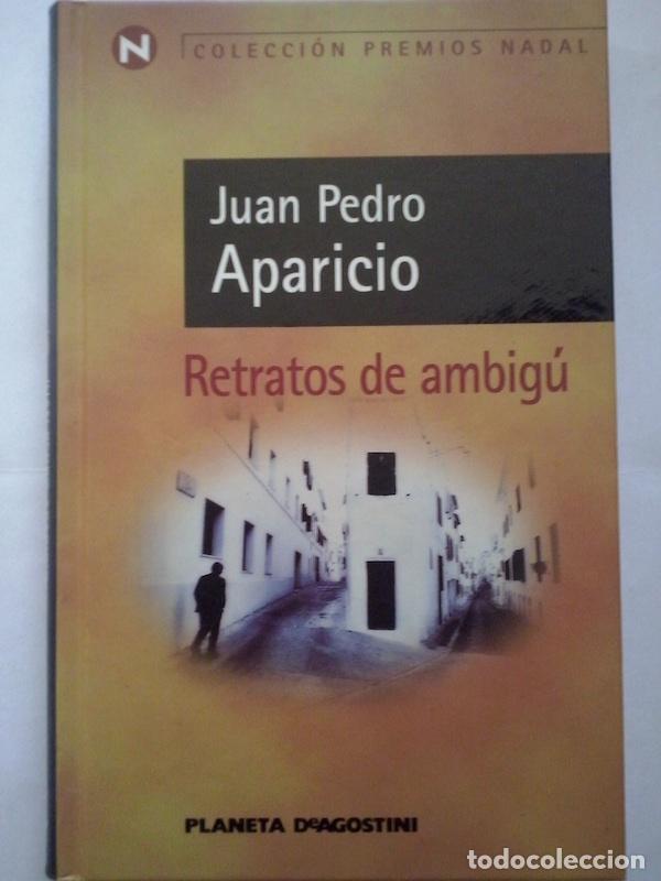 Libros: Retratos de ambig&uacute; - Juan Pedro Aparicio - Foto 1