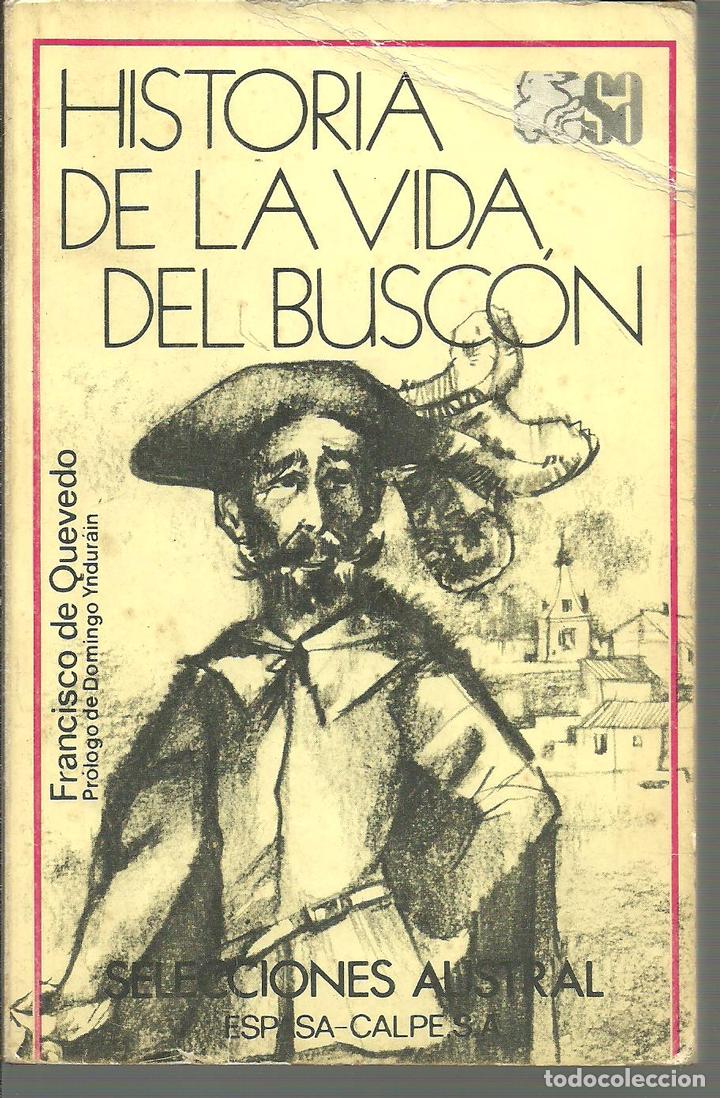 Libros: HISTORIA DE LA VIDA DEL BUSCON - FERNANDO DE QUEVEDO - Foto 1