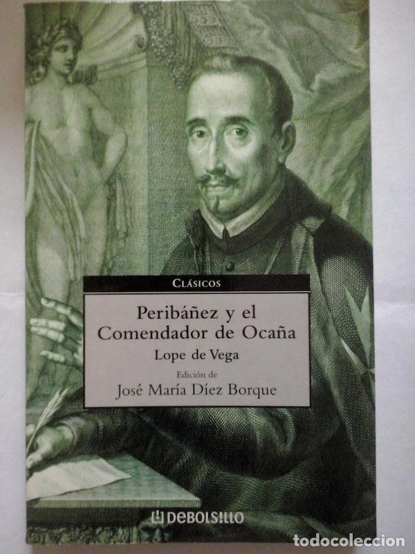 Libros: Perib&aacute;&ntilde;ez y el comendador de Oca&ntilde;a - Lope de Vega - Foto 1