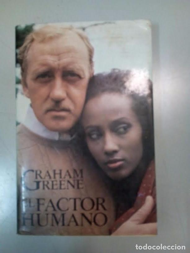 Libros: EL FACTOR HUMANO ** GRAHAM GREENE * ED. ARGOS - Foto 1