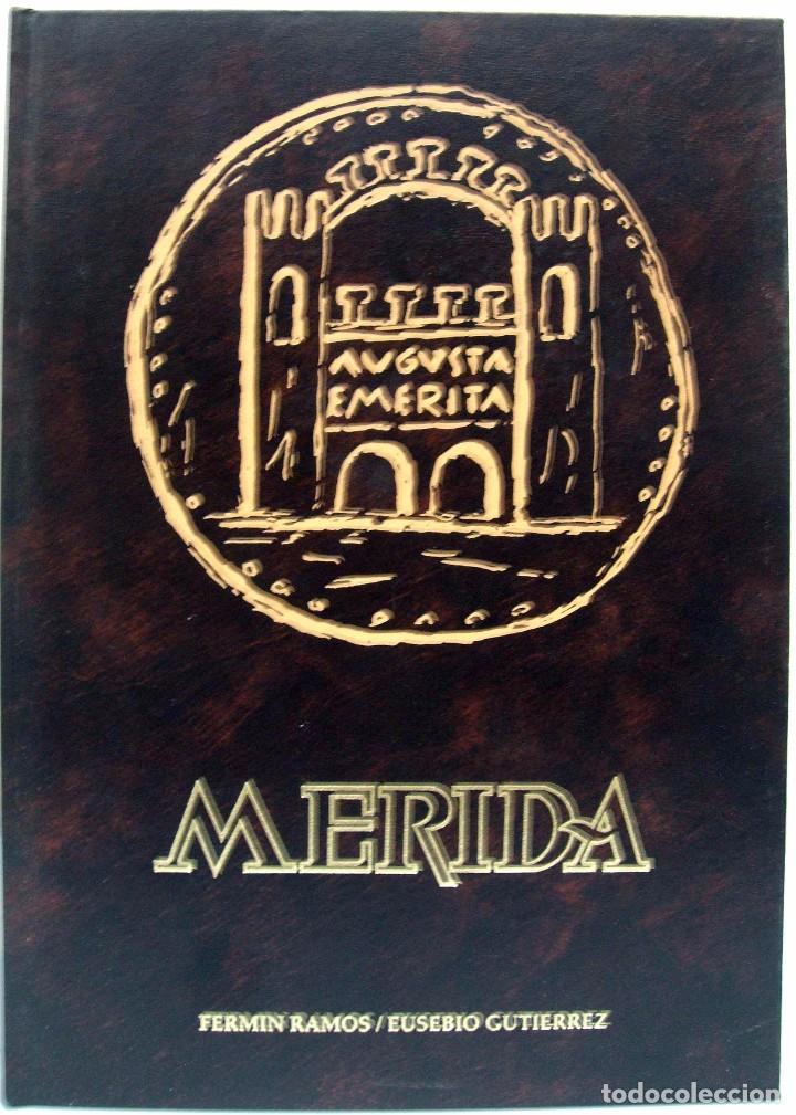 Libros: FERM&Iacute;N RAMOS / EUSEBIO GUTI&Eacute;RREZ - M&Eacute;RIDA. PUBLICACIONES M&Eacute;RIDA, 1989. - Foto 1