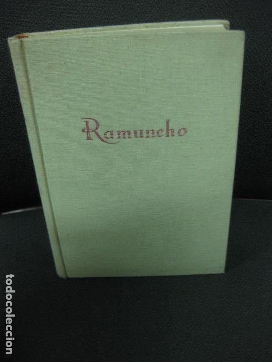 Libros: RAMUNCHO. PIERRE LOTI. EDITORIAL CERVANTES 1944 - Foto 1