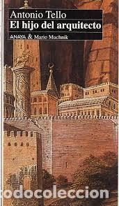Libros: El hijo del arquitecto - Antonio Tello - Foto 1