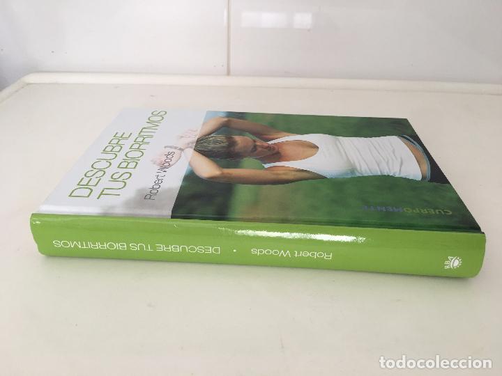 Libros: DESCUBRE TUS BIORRITMOS de Robert Woods  -2007 - Foto 4