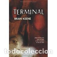 Libros: TERMINAL - Keene,Brian - Foto 1