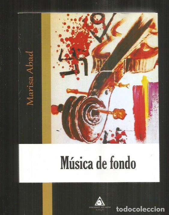 Libros: MUSICA DE FONDO - ABAD, MARISA - Foto 2