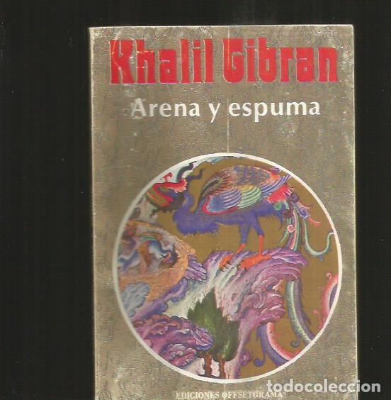 Libros: ARENA Y ESPUMA - GIBRAN, KAHLIL - Foto 2