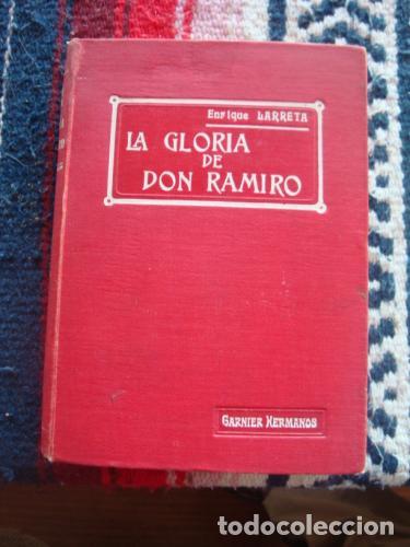Libros: LARRETA, ENRIQUE - La gloria de don Ramiro - Foto 1
