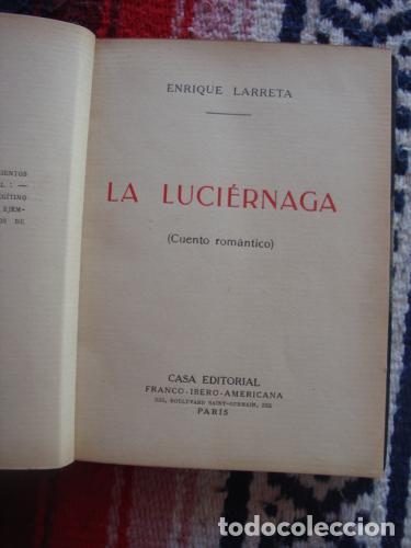 Libros: LARRETA, ENRIQUE - La luci&eacute;rnaga (Cuento rom&aacute;ntico) - Foto 1