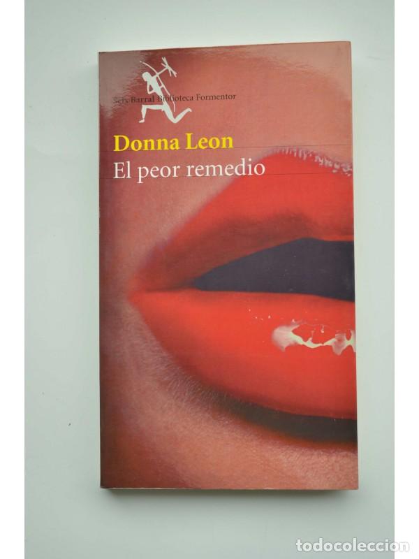 Libros: El peor remedio - LEON, Donna - Foto 1
