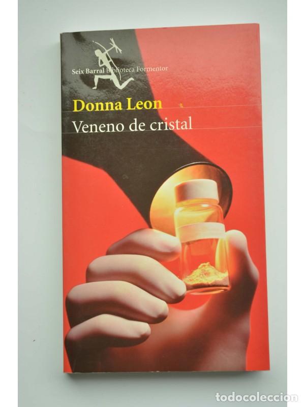 Libros: Veneno de cristal - LEON, Donna - Foto 1