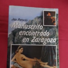Libros: MANUSCRITO ENCONTRADO EN ZARAGOZA. JAN POTOCKI. PALAS ATENEA.1990.
