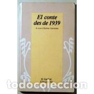 Libros: EL CONTE DES DE 1939 - Centelles,Esther - Foto 1