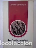 Libros: Poblaci&oacute;n, empleo y paro - Alfonso G. Barbancho - Foto 1