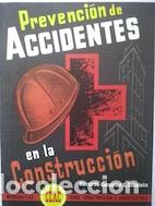 Libros: Prevenci&oacute;n de accidentes en la construcci&oacute;n - Gerardo Gonz&aacute;lez G. Zabaleta - Foto 1