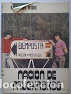 Libros: Naci&oacute;n de muchachos - Jos&eacute; Luis Mart&iacute;n Vigil - Foto 1