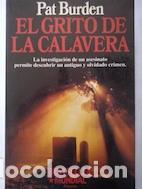 Libros: El grito de la calavera - Pat Burden - Foto 1