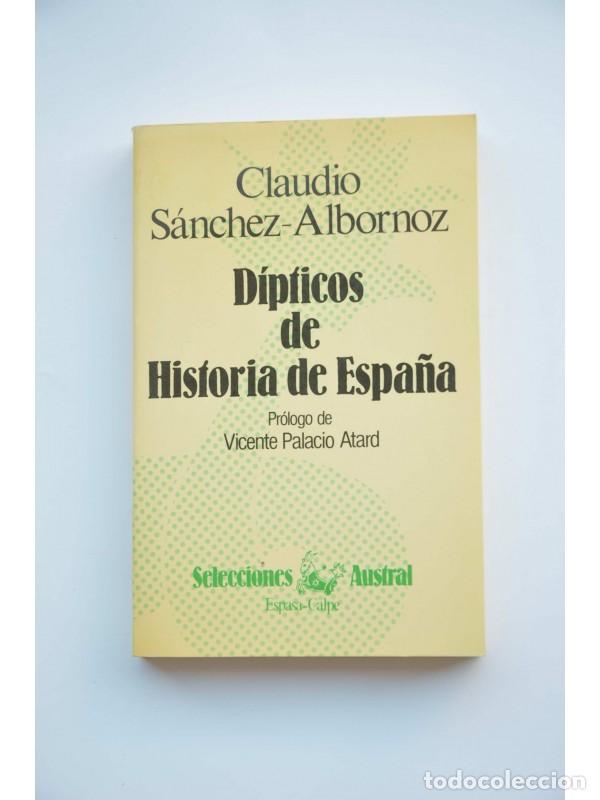 Libros: D&iacute;pticos de historia de Espa&ntilde;a - S&Aacute;NCHEZ - ALBORNOZ, Claudio - Foto 1
