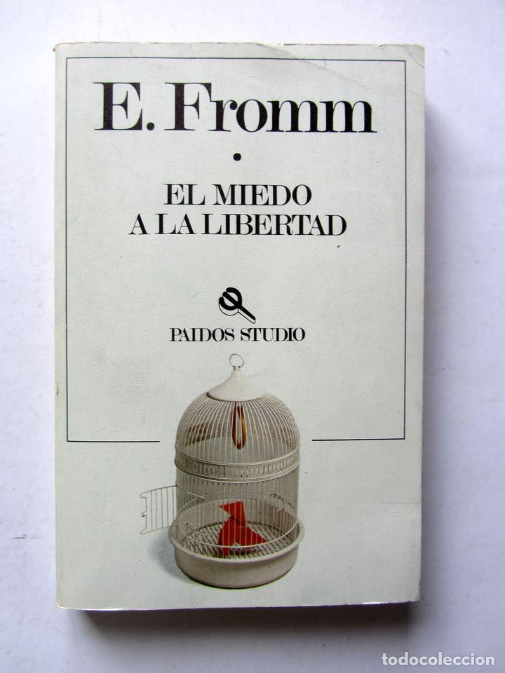 Libros: El miedo a la libertad. E. Fromm - Foto 1