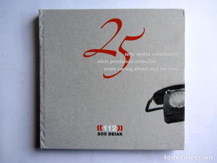 Livros em segunda m&atilde;o: 112 SOS deiak. 25 a&ntilde;os prestando atenci&oacute;n