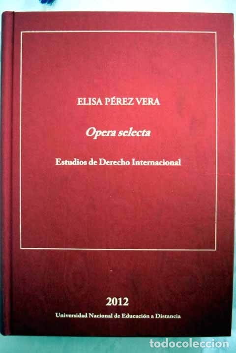 Libros: Opera selecta : estudios de derecho internacional.- P&eacute;rez Vera, Elisa - Foto 1