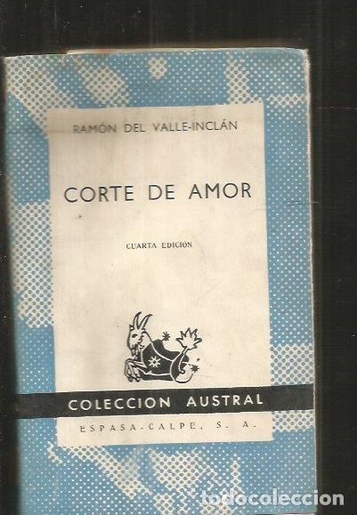 Libros: CORTE DE AMOR - VALLE-INCLAN, RAMON DEL - Foto 1