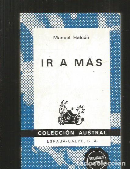 Libros: IR A MAS - HALCON, MANUEL - Foto 2