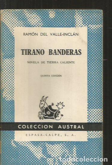 Libros: TIRANO BANDERAS - VALLE-INCLAN, RAMON DEL - Foto 5
