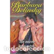 Libros: UN NUEVO ENCUENTRO - Delinsky,Barbara - Foto 1