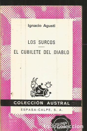 Libros: SURCOS - LOS / EL CUBILETE DEL DIABLO - AGUSTI, IGNACIO - Foto 2