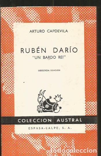 Libros: RUBEN DARIO. UN BARDO REI - CAPDEVILA, ARTURO - Foto 2